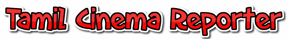 Tamil Cinema Reporter